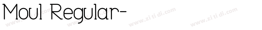 Moul Regular字体转换